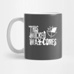 This Wicked Way Comes Mug